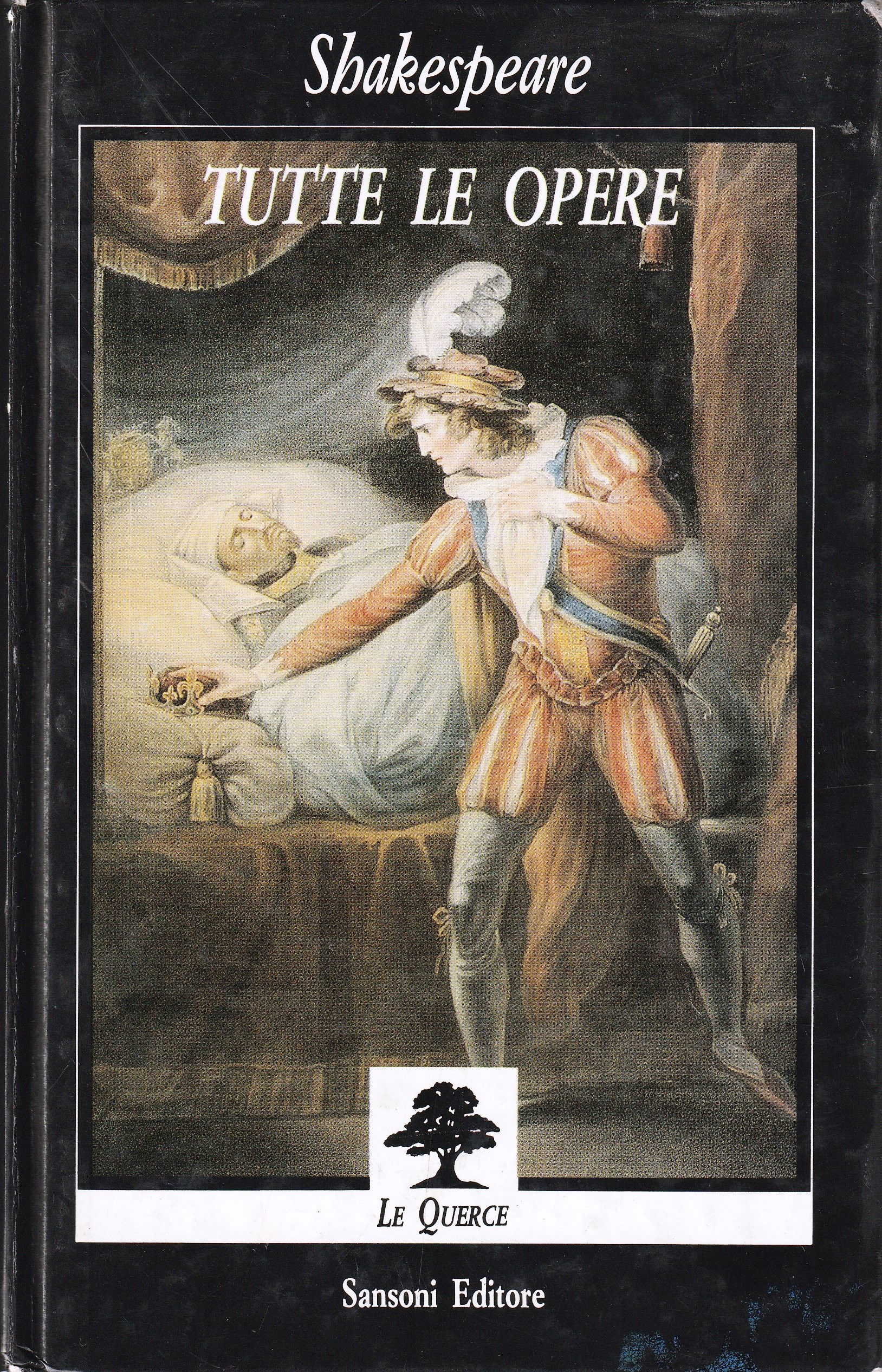 William Shakespeare: TUTTE LE OPERE. A cura di Mario Praz. – Biblioteca  Liceo Gullace Talotta