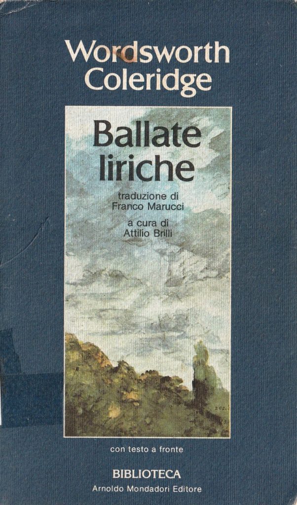 William Wordsworth, Samuel Coleridge: BALLATE LIRICHE. Traduzione Di ...